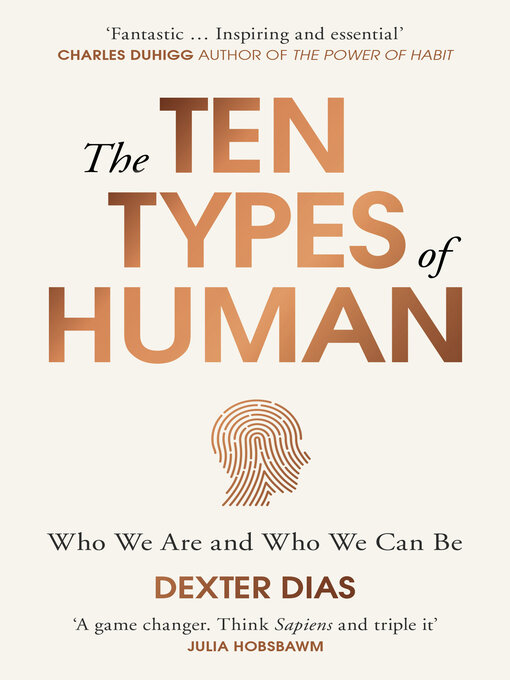 Title details for The Ten Types of Human by Dexter Dias - Wait list